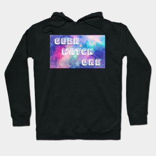 Galaxy Geek Watch One Hoodie